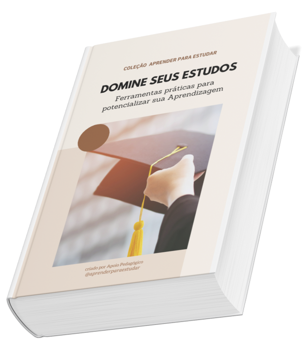 Capa do e-book “Domine seus Estudos: Ferramentas práticas para potencializar sua aprendizagem” exibida em formato de livro físico, com imagem de mão segurando um capelo de formatura em fundo neutro, destacando foco em educação e estudo.